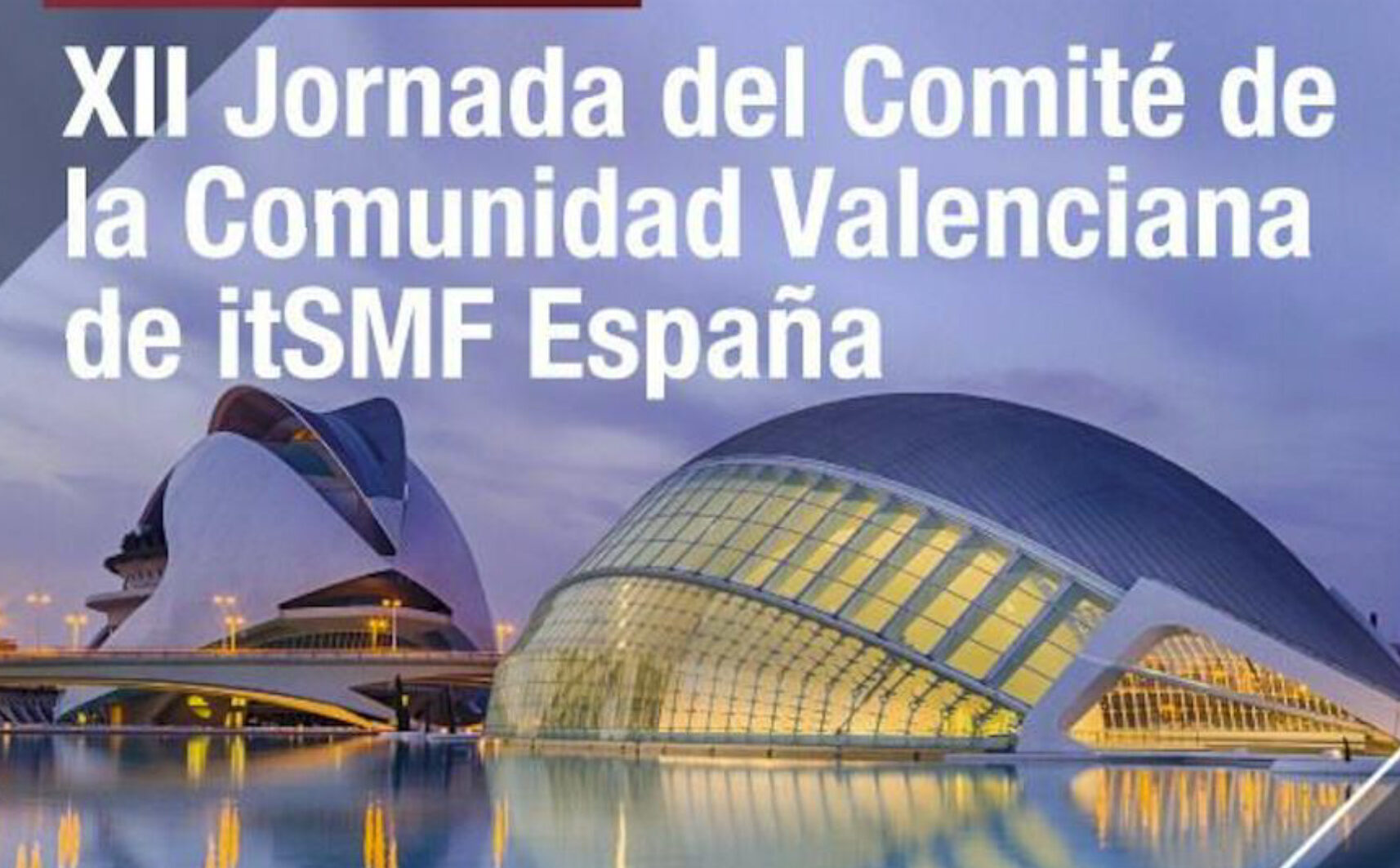 Foto Valencia XII Jornada del Comité de la Comunidad Valenciana de itSMF España 2022