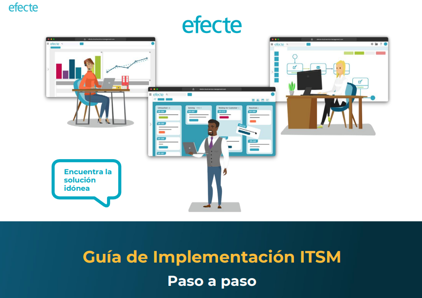 Efecte: Guía para elegir la solución de gestión de servicios de TI (eBook)